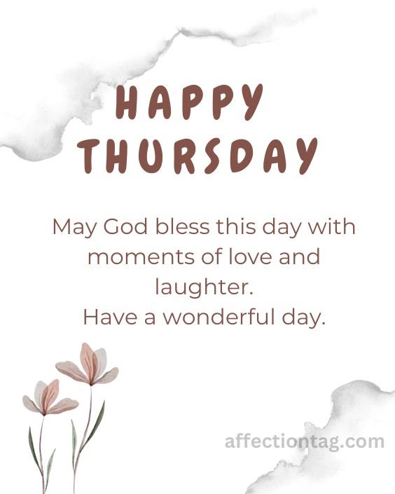 Thursday Blessings Images: A Collection of Inspiring Images to Share on Social Media 15 affationtag thursday blessing flowers leave quotes watercolor