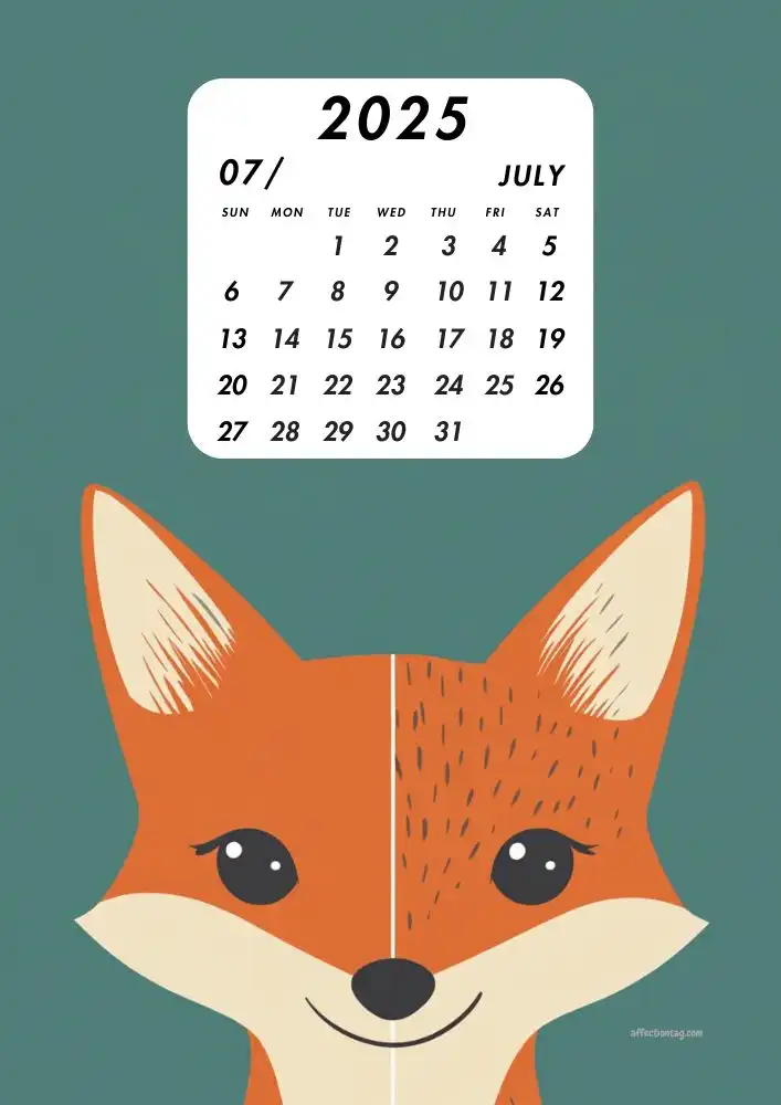 2025 Animal Kids Calendar: A Fun and Educational Printable for Children 8 Cute fox illustration for July, embodying the adventurous spirit of summer. Great for kids to relate to nature - affectiontag.com©