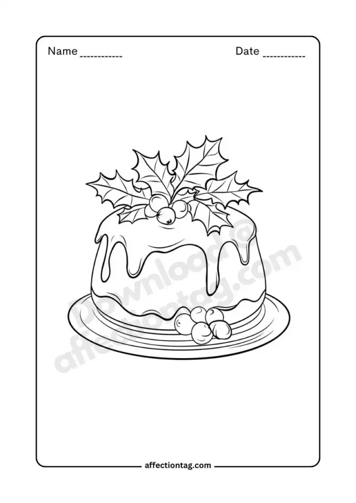 Create Holiday Magic: Festive Christmas Food Coloring Pages by Dipti Sarkar 5 Black and white illustration of a Christmas pudding with holly leaves and berries on top, dripping with icing.