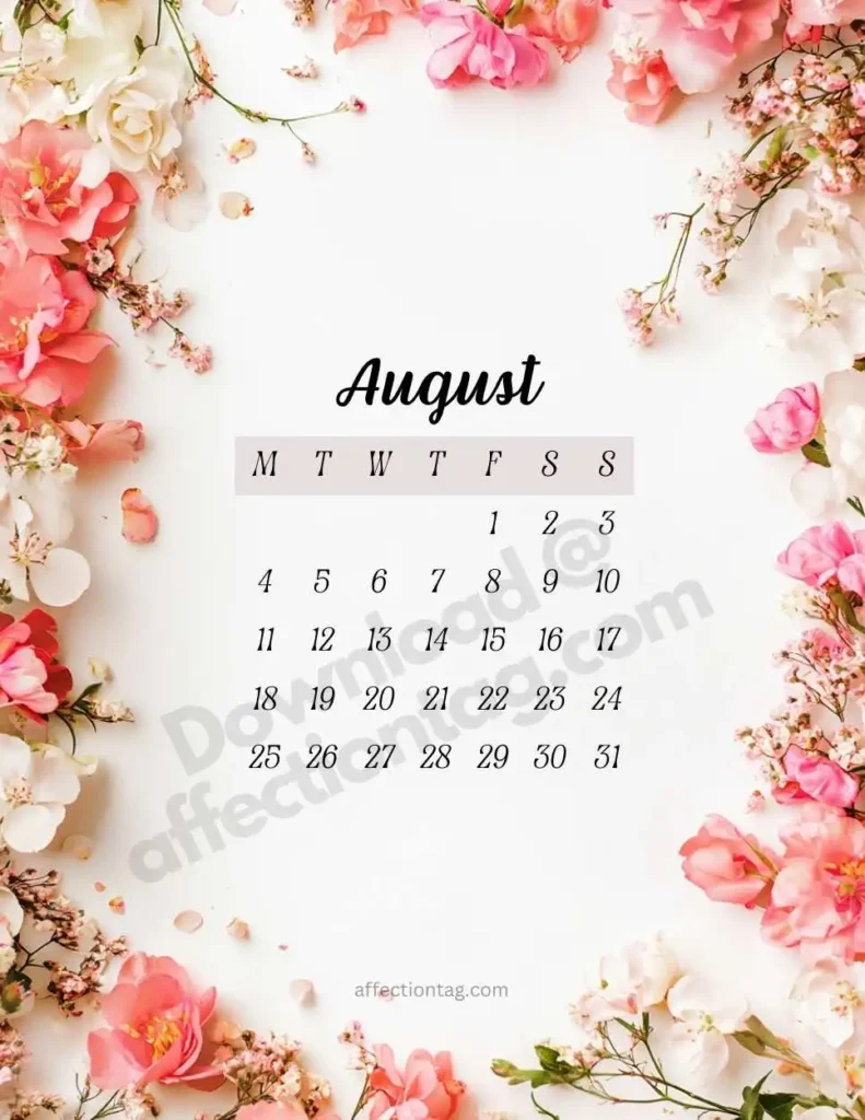 August 2025 Floral Calendar featuring bright pink and white blooms on a clean background, exuding warmth and vibrancy. ©affectiontag.com