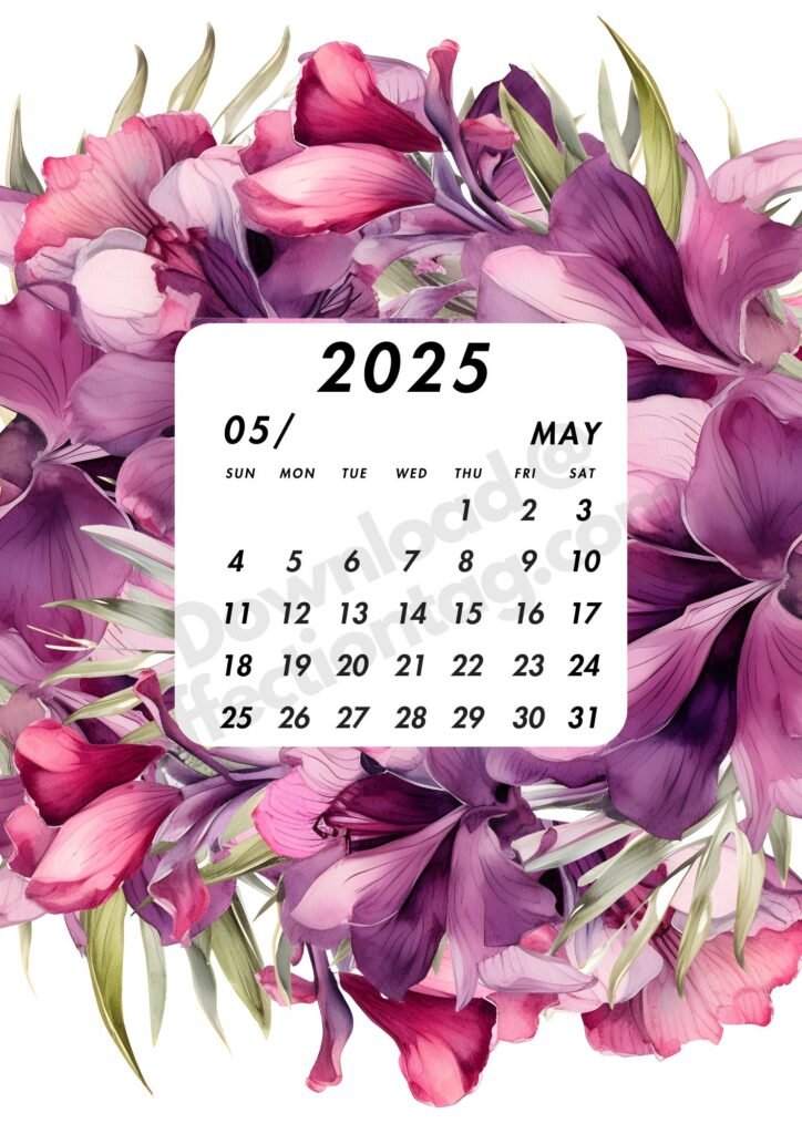 A vibrant May 2025 calendar adorned with fuchsia flowers in soft shades of pink and purple, arranged around the edges. The calendar features a clean, minimalistic design with Sunday as the first day of the week.