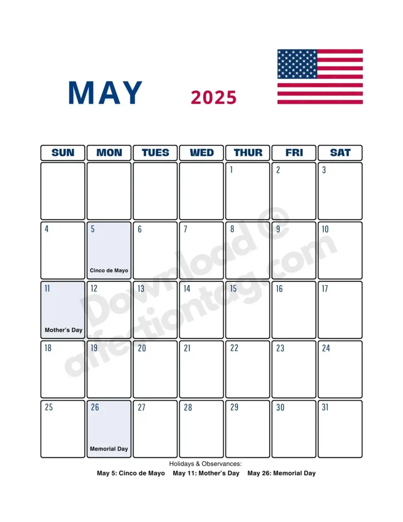 May 2025 calendar marking Cinco de Mayo, Mother's Day, and Memorial Day with a neat design and the American flag at the top.