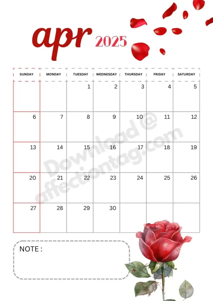 April 2025 calendar decorated with a red rose at the bottom, featuring rose petals and a section for notes.