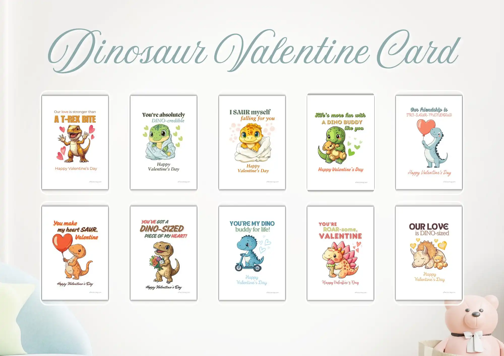 A collection of adorable Dinosaur Valentine Cards, showcasing ten unique designs featuring lovable dinosaur illustrations and heartwarming Valentine messages. Each card includes charming captions like "Our love is stronger than a T-Rex bite," "You're absolutely DINO-credible," and "Life's more fun with a DINO buddy like you." Perfect for expressing love and friendship on Valentine's Day. ©affectiontag.com